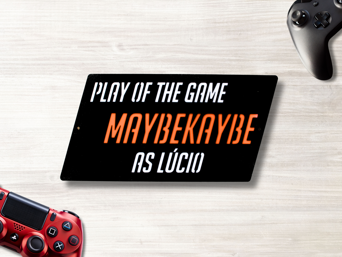 Overwatch Gift Ideas: Play of the Game Sign