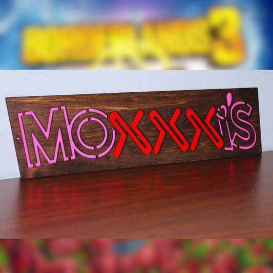 Mad Moxxi's MOXXXI Bar Sign