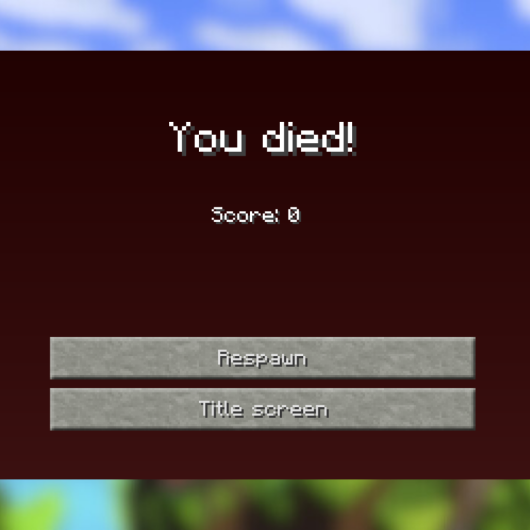 Minecraft "You Died" Sign