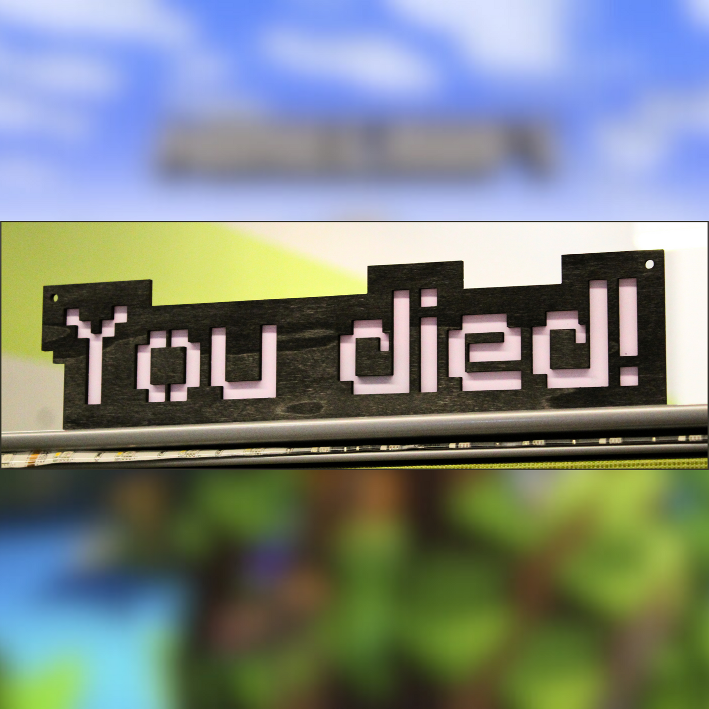 Minecraft "You Died" Sign