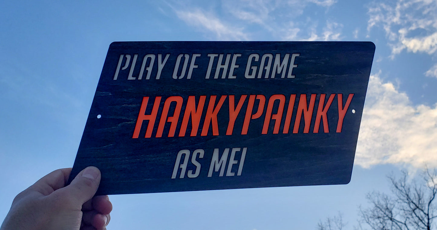 Overwatch 2 "Play of the Game" Sign