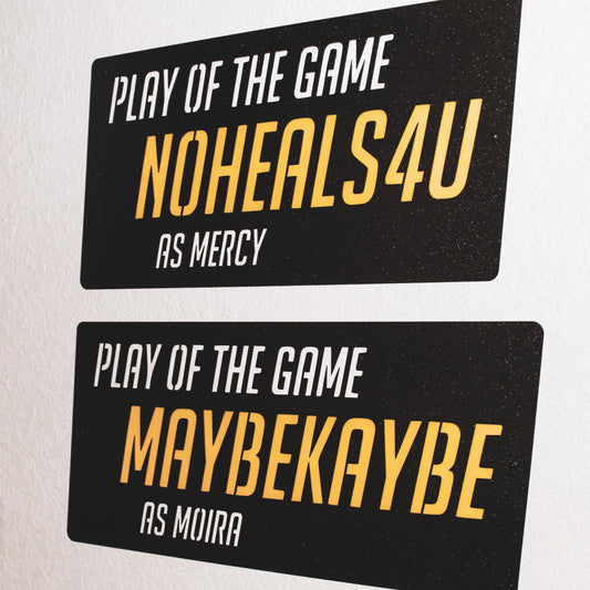 Overwatch 2 "Play of the Game" Sign
